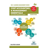 Cost Accounting and Management Essentials You Always Wanted To Know: 4th Edition (Self-Learning Management Series)