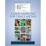 'Clean Sampling' for Trace Metals: The 360° Approach