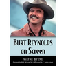 Burt Reynolds on Screen