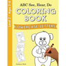 ABC See, Hear, Do Level 2: Coloring Book, Lowercase Letters