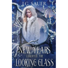 New Year's Through the Looking Glass
