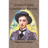 Arsène Lupin, Gentleman Burglar