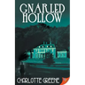 Gnarled Hollow