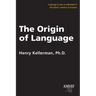 The Origin of Language