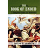 The Book of Enoch: A Complete Guide and Reference