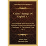 Collins's Peerage Of England V3: Genealogical, Biographical, And Historical, Greatly Augmented, And Continued To The Present Time (1812)