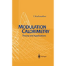 Modulation Calorimetry: Theory and Applications