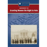 Amendment XIX: Granting Women the Right to Vote