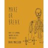 Make or Break: Don't Let Climbing Injuries Dictate Your Success