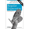 Regular Expression Pocket Reference: Regular Expressions for Perl, Ruby, Php, Python, C, Java and .Net