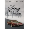 Sing Her Home