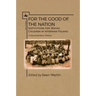 For the Good of the Nation: Institutions for Jewish Children in Interwar Poland. a Documentary History