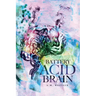 Battery Acid Brain