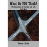 What Do You Think? Softcover