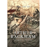 The Art of Arthur Rackham: Celebrating 150 Years of the Great British Artist