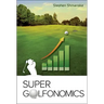 Super Golfonomics