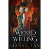 The Wicked and the Willing: An F/F Gothic Horror Vampire Novel