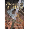 The Crossleaf Blades