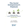 The Social Entrepreneur's Playbook, Expanded Edition: Pressure Test, Plan, Launch and Scale Your Social Enterprise