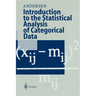 Introduction to the Statistical Analysis of Categorical Data