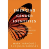 Emerging Gender Identities: Understanding the Diverse Experiences of Today's Youth