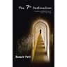 The 7th Destination: A Journey Unfolding the Law of Seventy Times Seven