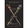 Two Dark Reigns