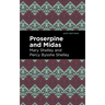 Proserpine and Midas