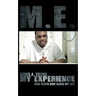 M.E. - My experience: How death row saved my life