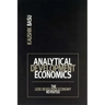 Analytical Development Economics: The Less Developed Economy Revisited