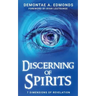 Discerning Of Spirits: Seven Dimensions Of Revelation