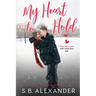 My Heart to Hold
