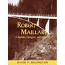 Robert Maillart: Builder, Designer, and Artist