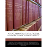 Agent Orange: Status of the Air Force Ranch Hand Study