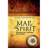Map of the Spirit: Diagnosis and Treatment of the Spirit