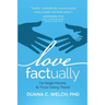 Love Factually for Single Parents: [& Those Dating Them]