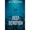 Deep Devotion