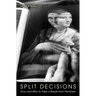 Split Decisions: How and Why to Take a Break from Feminism