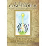 A Gardener's Compendium Volume 2 Gardening in Time and Place