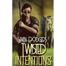 Twisted Intentions