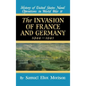 Invasion of France & Germany: 1944 - 1945 - Volume 11