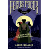 Hocus Pocus in Focus: The Thinking Fan's Guide to Disney's Halloween Classic