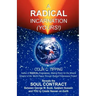 A Radical Incarnation
