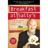 Breakfast at Sally's: One Homeless Man's Inspirational Journey