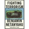 Fighting Terrorism: How Democracies Can Defeat Domestic and International Terrorists