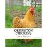 Orpington Chickens: From The Book of Poultry