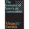 The Romance of American Communism