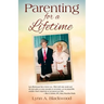 Parenting for a Lifetime