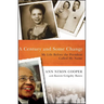 A Century and Some Change: My Life Before the President Called My Name