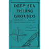 Deep Sea Fishing Grounds - Fire Island to Barnegat - Wrecks, Fishing Banks and Reefs